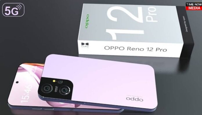 Oppo Reno 12 Pro,Oppo Reno 12 Pro Battery,Oppo Reno 12 Pro price,Oppo Reno 12 Pro Camera,